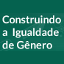 cone do concurso construindo igualdade de gnero