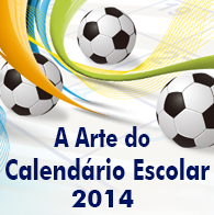 imagem Concurso A arte do calendrio Escolar 2014